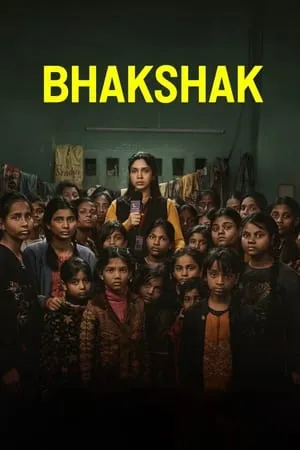 SkymoviesHD Bhakshak 2024 Hindi Full Movie NF WEB-DL 480p 720p 1080p Download