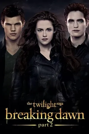 SkyMoviesHD The Twilight Saga: Breaking Dawn - Part 2 (2012) Hindi+English Full Movie BluRay 480p 720p 1080p Download